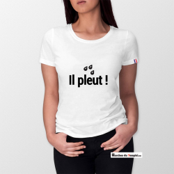 Vestiaire Maçonnique T-shirt 100% coton Bio IL PLEUT - Femme - MADE IN FRANCE